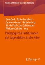 cover: Pädagogische Institutionen des Jugendalters in der Krise