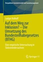 cover: Auf dem Weg zur Inklusion? - Die Umsetzung des Bundesteilhabegesetzes (BTHG)