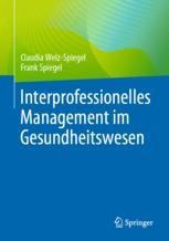 cover: Interprofessionelles Management im Gesundheitswesen