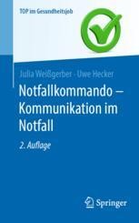 cover: Notfallkommando - Kommunikation im Notfall