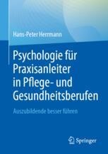 cover: Psychologie für Praxisanleiter in Pflege- und Gesundheitsberufen